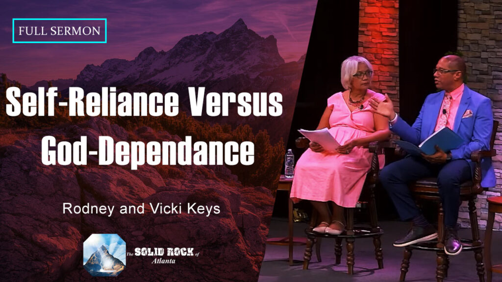 Self-Reliance Versus God-Dependance